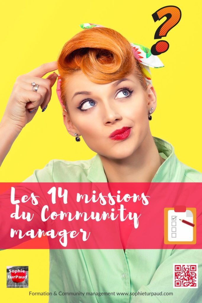 Les 14 missions du community manager via @sophieturpaud #socialmedia #CM (2)
