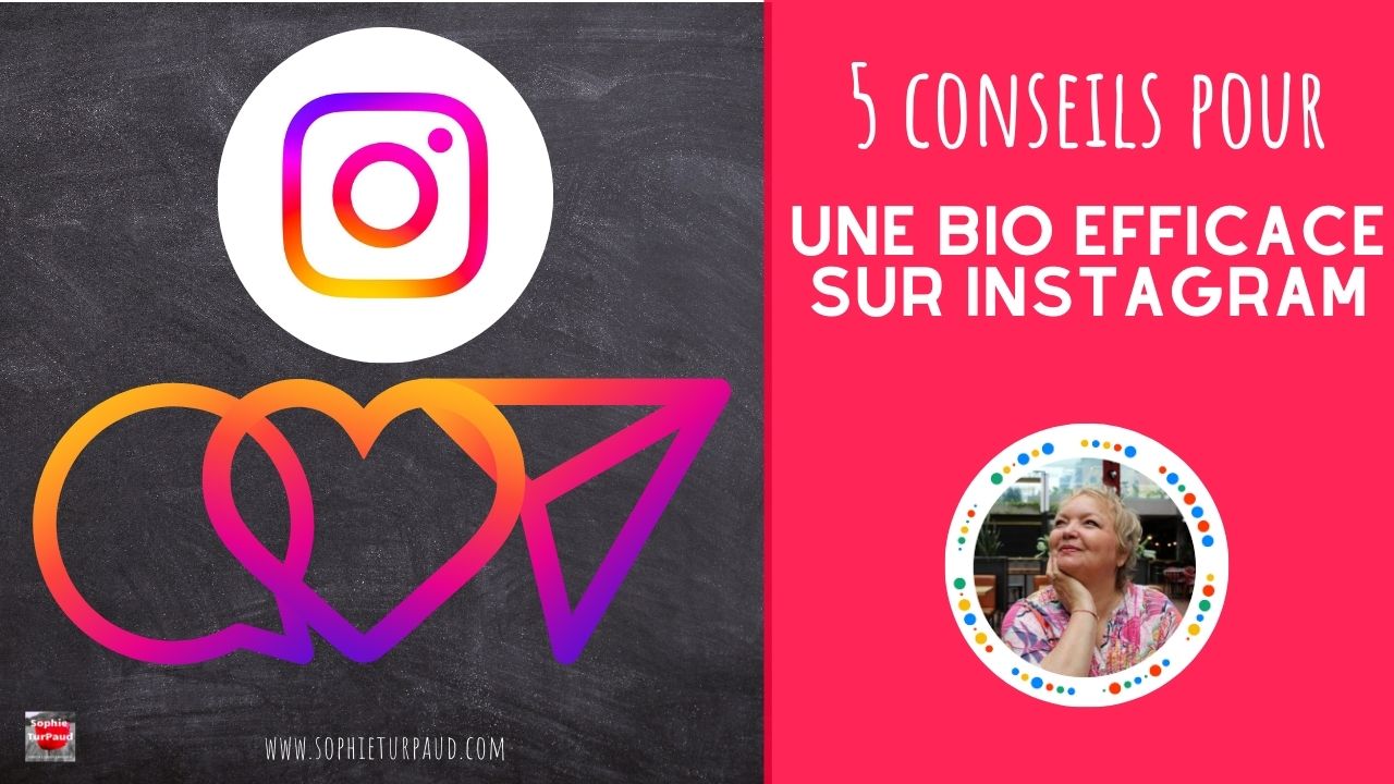 5 conseils pour une bio efficace sur Instagram