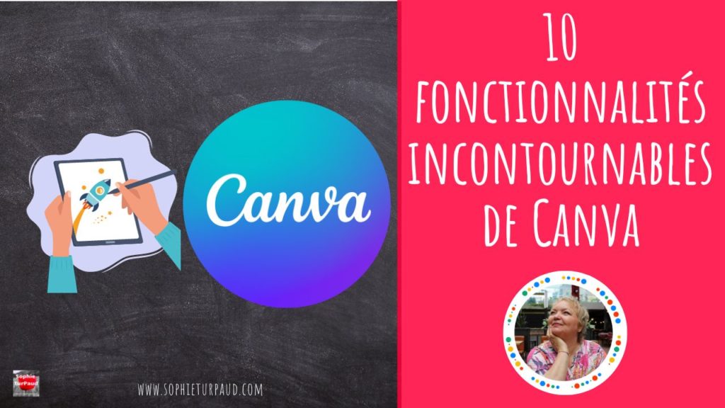 10 fonctionnalités incontournables de Canva