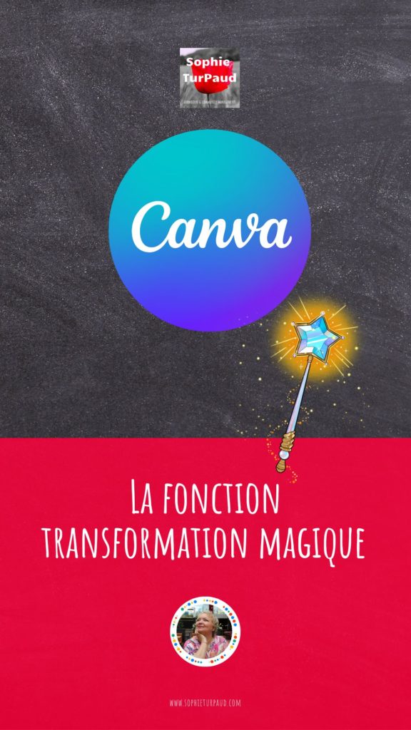 La fonction transformation magique de Canva 