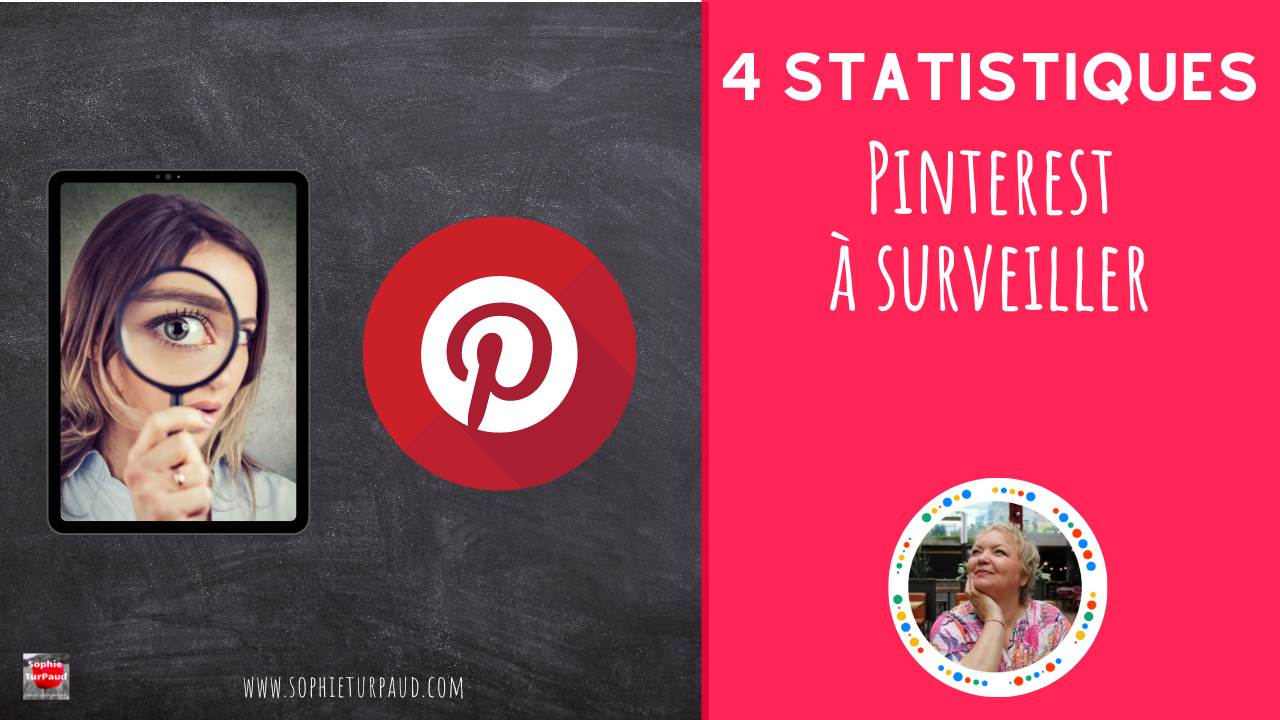 4 statistiques Pinterest à surveiller