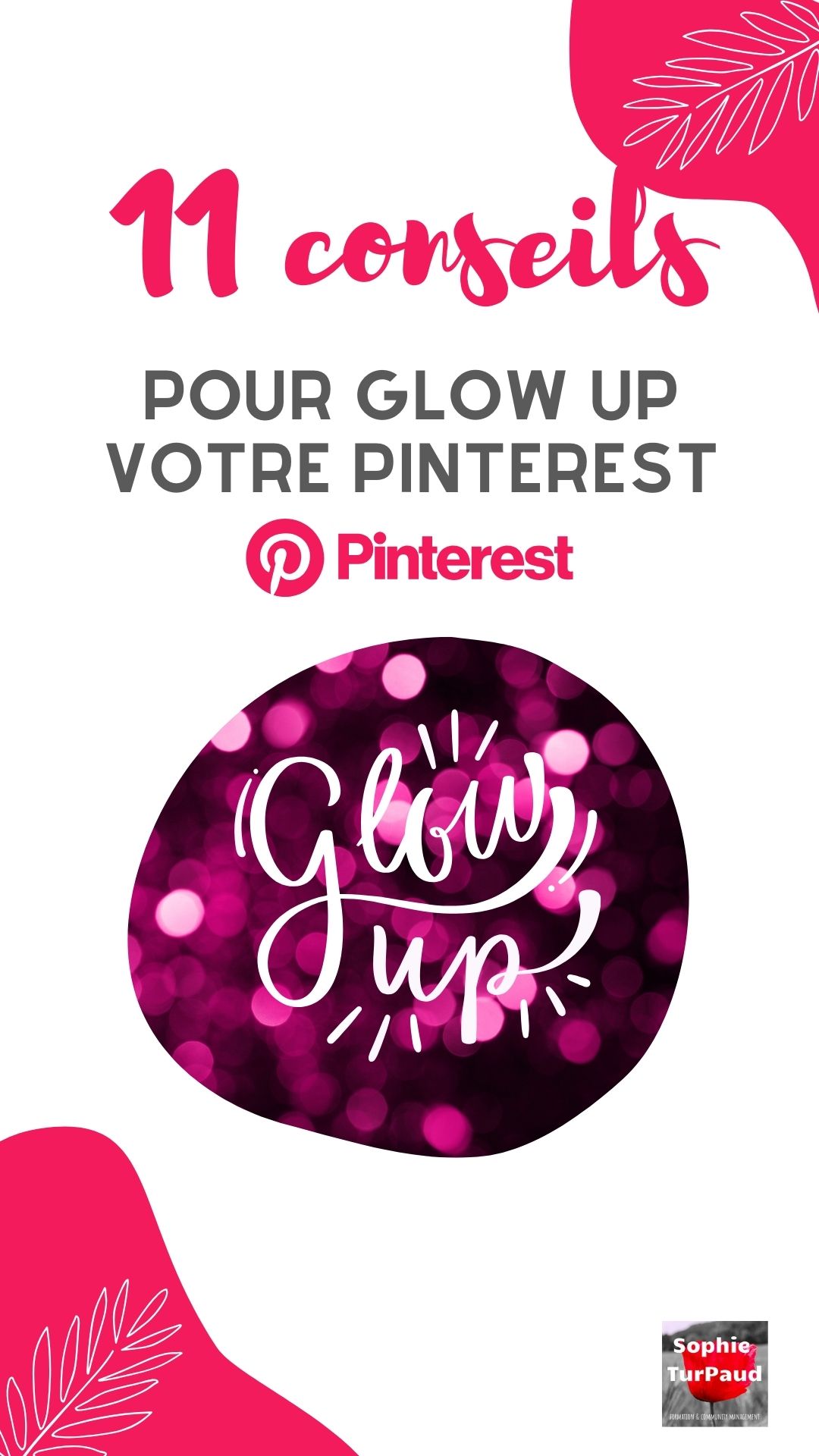 11 conseils pour Glow up votre Pinterest