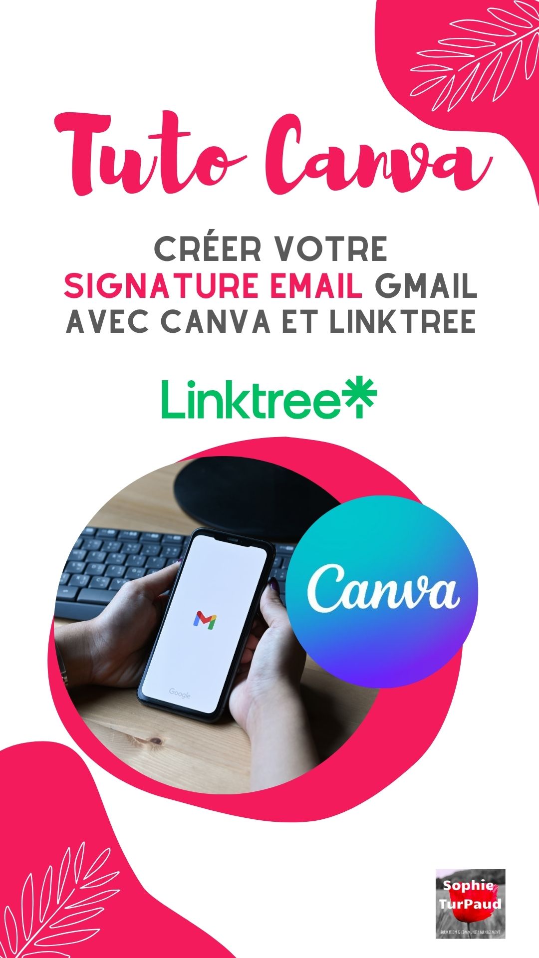 Tuto Canva Créer votre signature email gmail avec canva et linktree