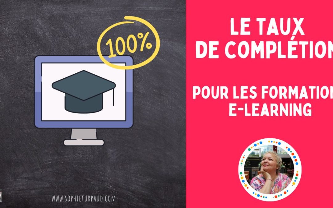 Définition du taux de complétion pour les formations en ligne 