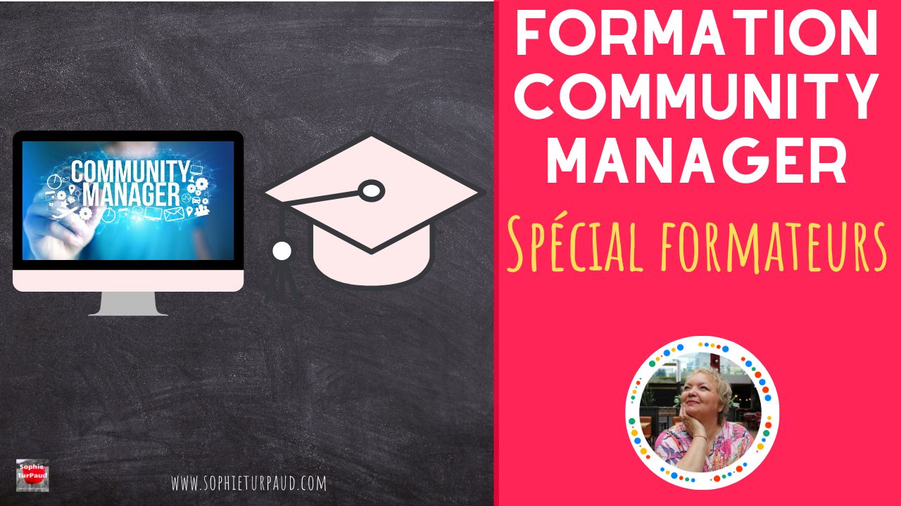 Formation community manager spécial formateur