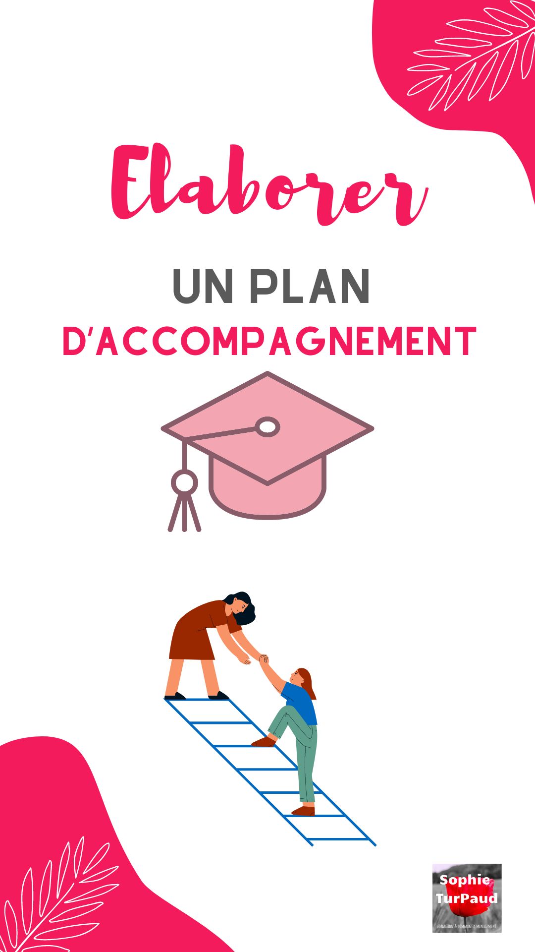 élaborer un plan d'accompagnement