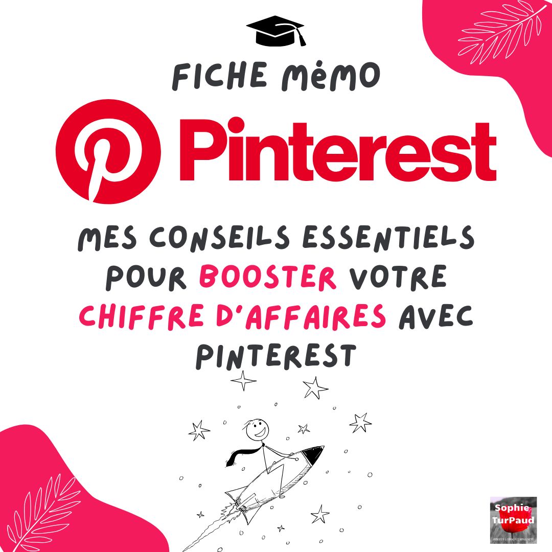 Fiche mémo Pinterest [pour booster vos résultats]