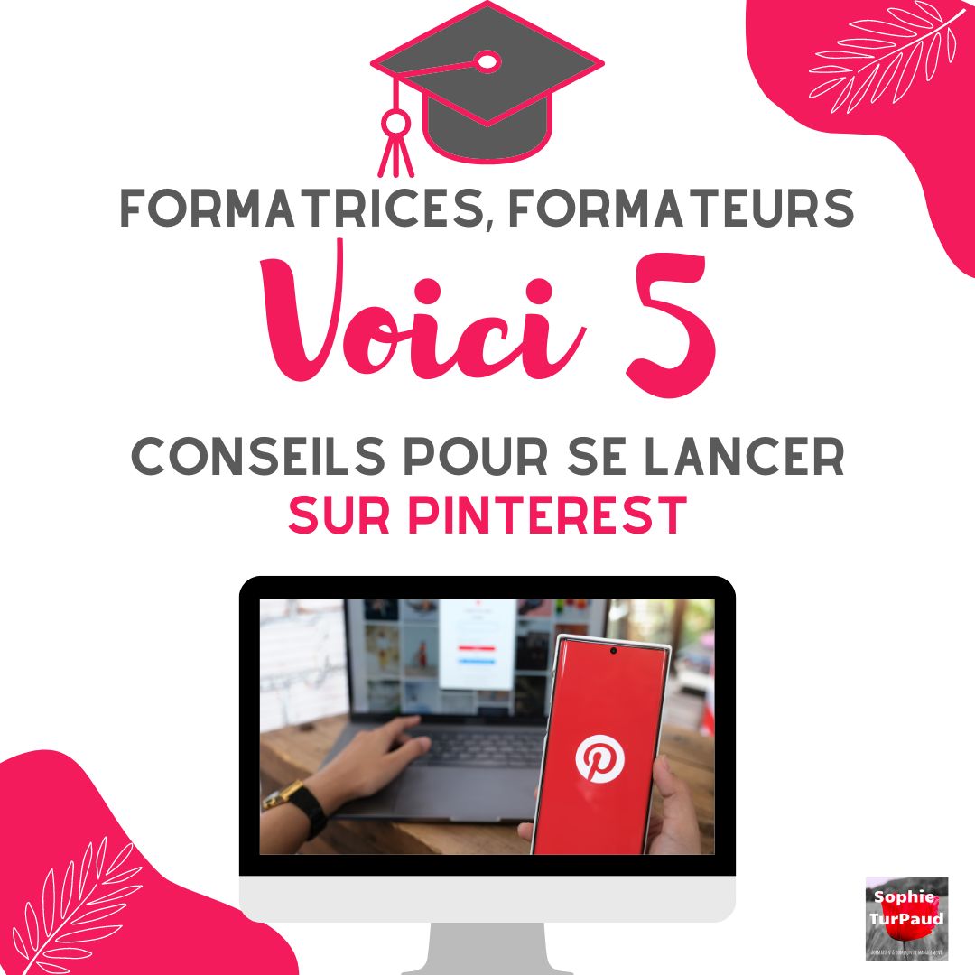 Formateurs, voici 5 conseils pour se lancer sur Pinterest 