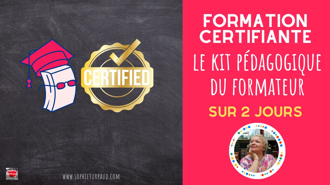 Formation certifiante le kit pédagogique du formateur 