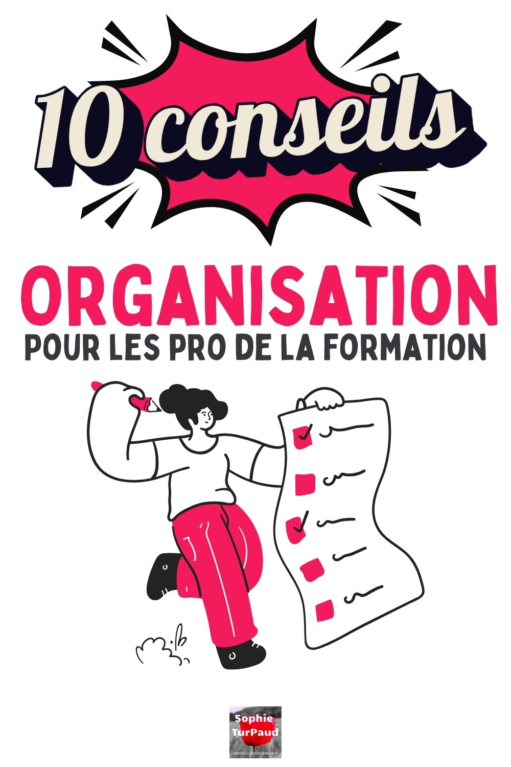 10 conseils organisation pour les pro de la formation