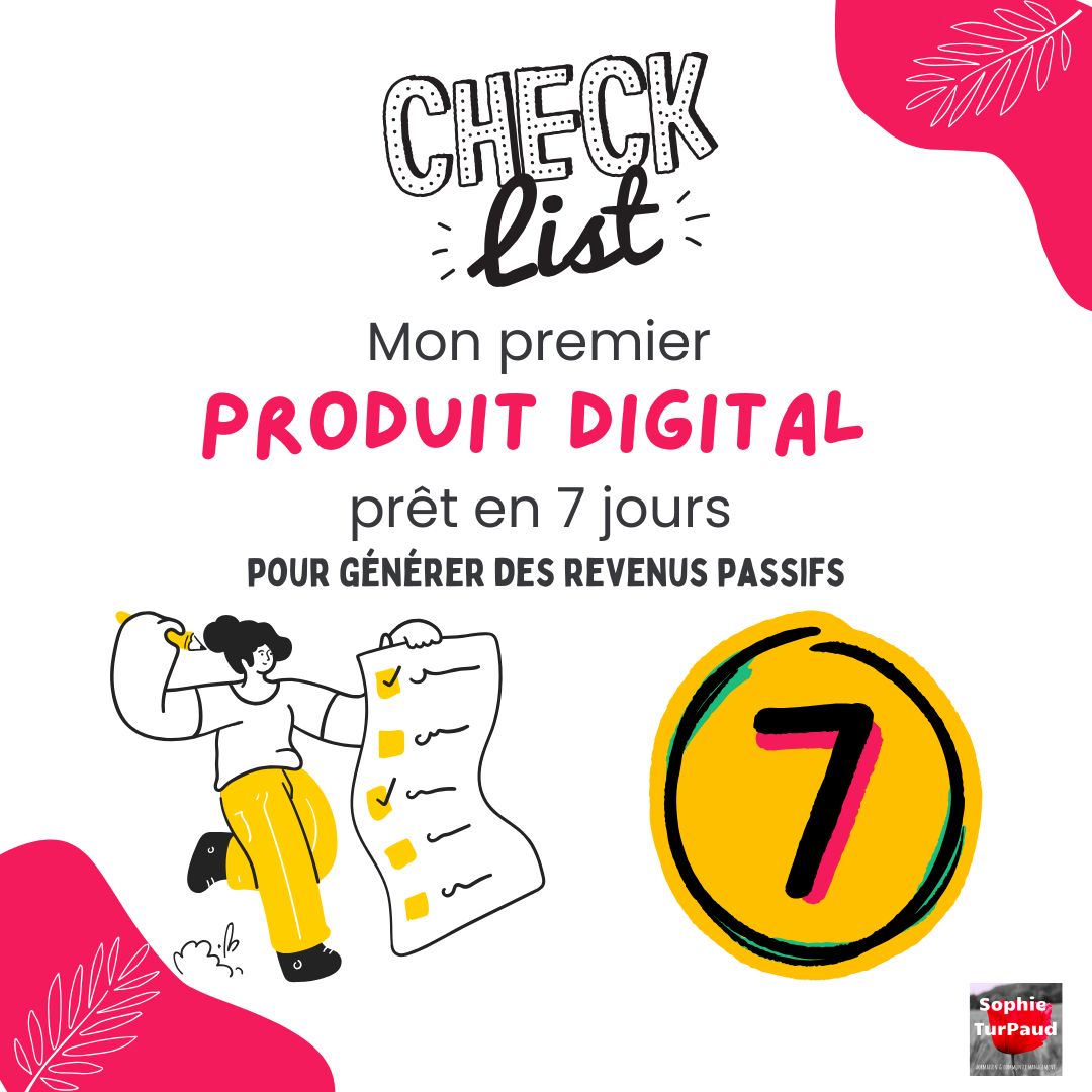 Checklist Mon premier produit digital prêt en 7 jours