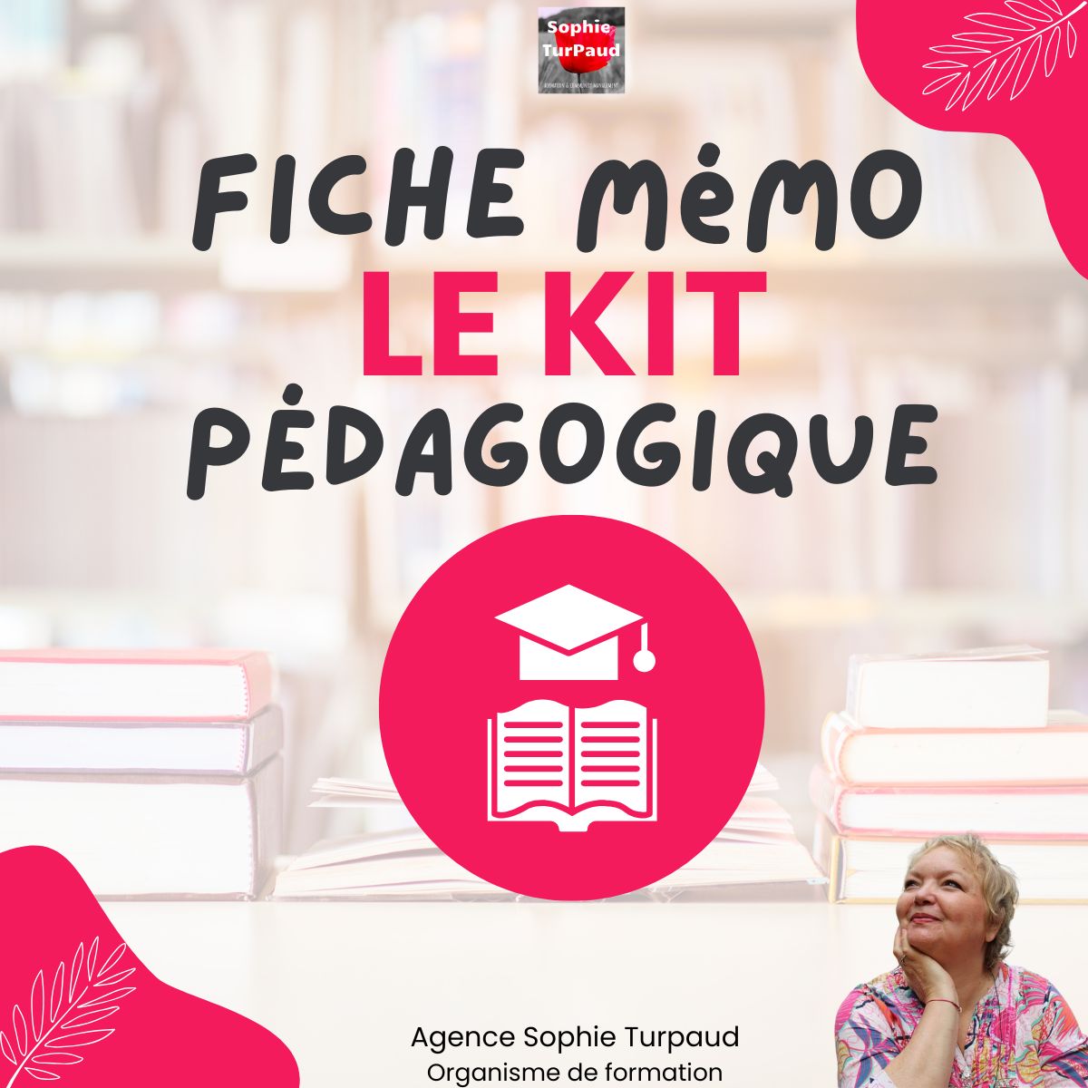 Fiche mémo le kit pédagogique 