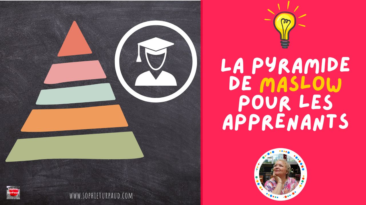 La pyramide de Maslow pour les apprenants
