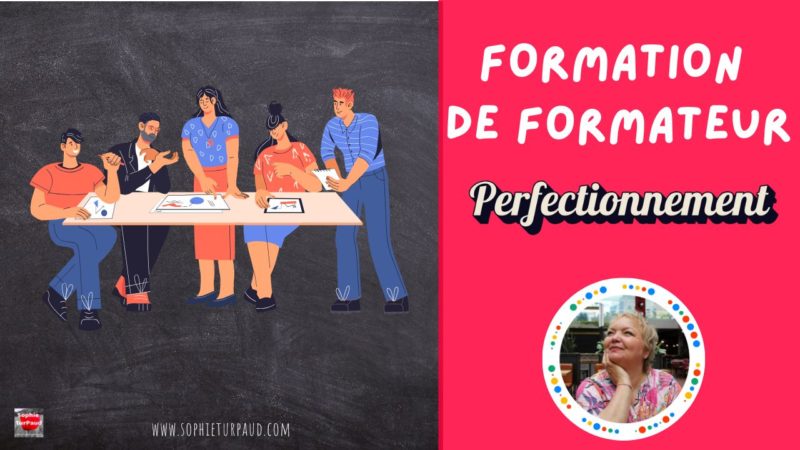 Formation de formateur Perfectionnement 
