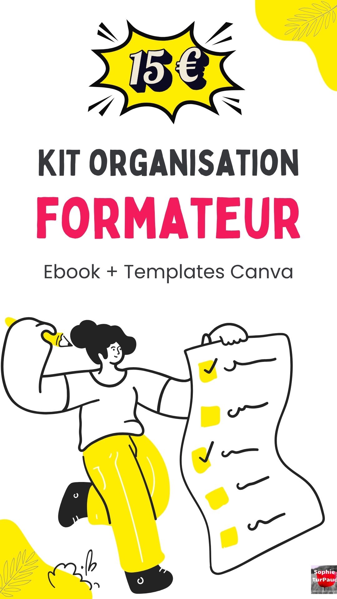 Kit organisation du formateur Kit organisation du formateur