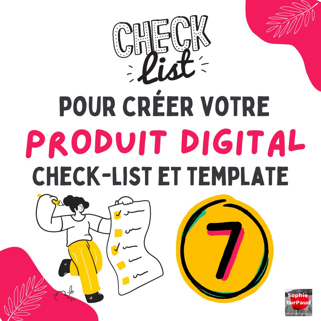 Ma check list et Template Canva pour créer mon produit digital