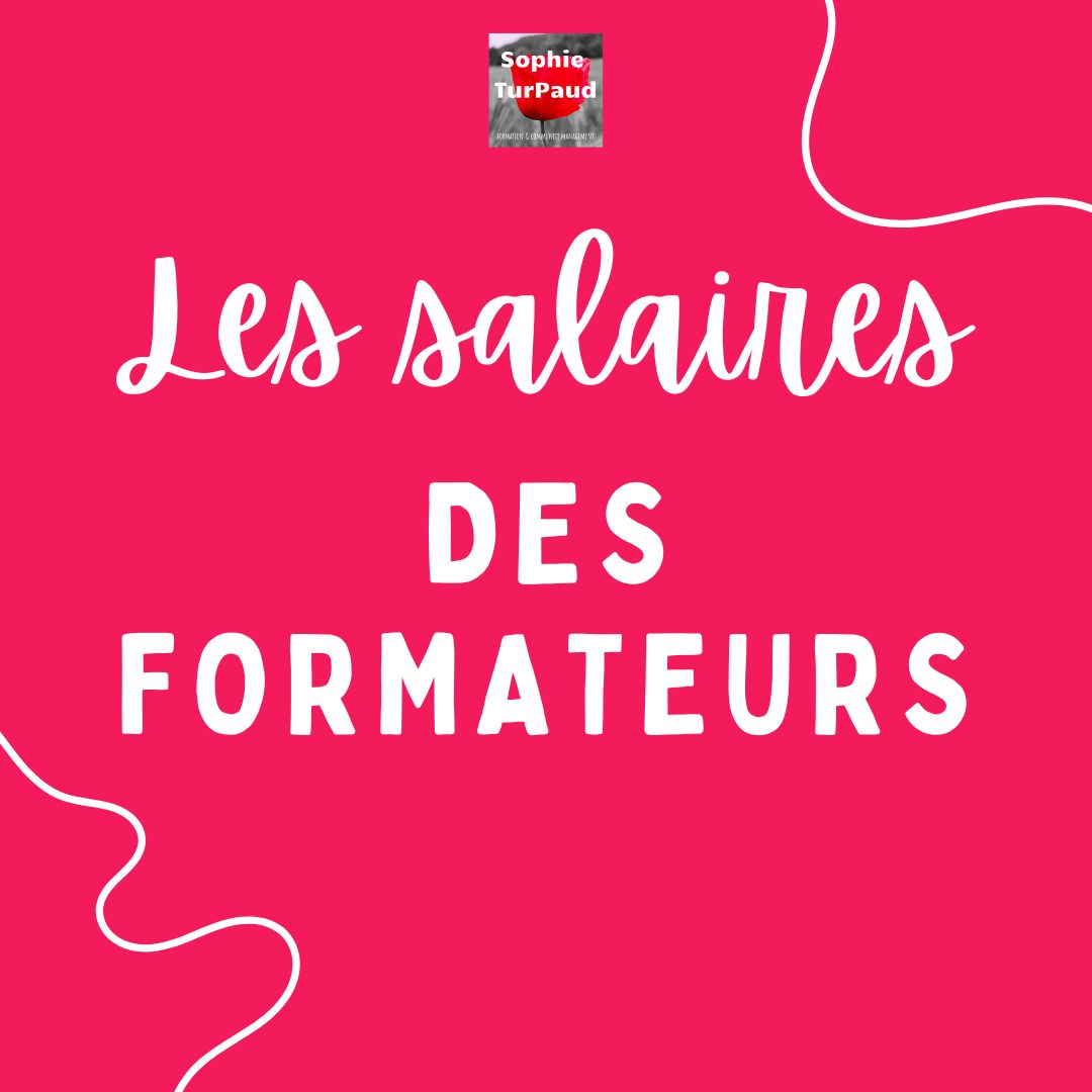 Les salaires des formateurs 