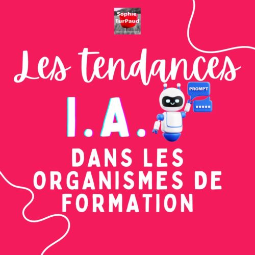 9 Tendances I.A. dans les organismes de formation