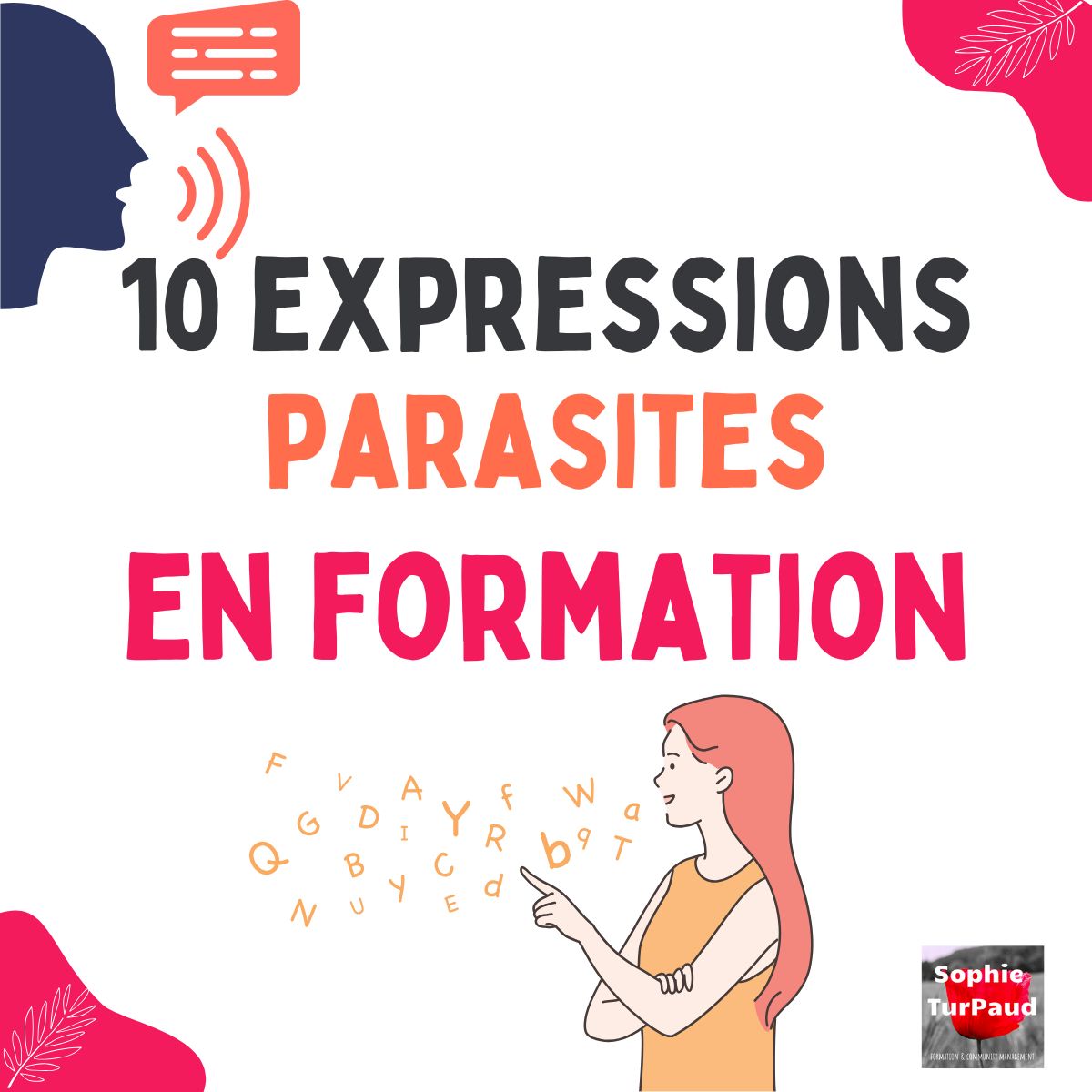 10 expressions “parasites” en formation