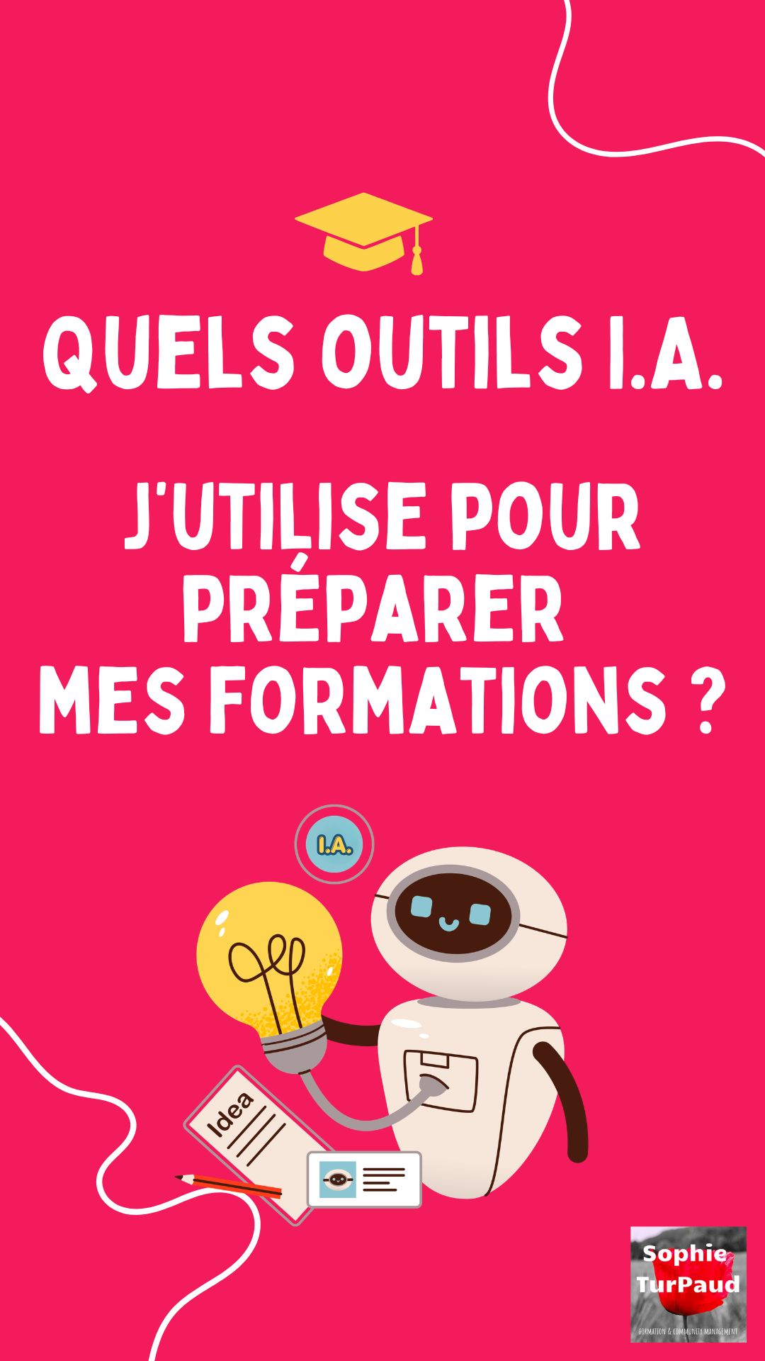 Quels outils I.A. j’utilise pour préparer mes formations ?
