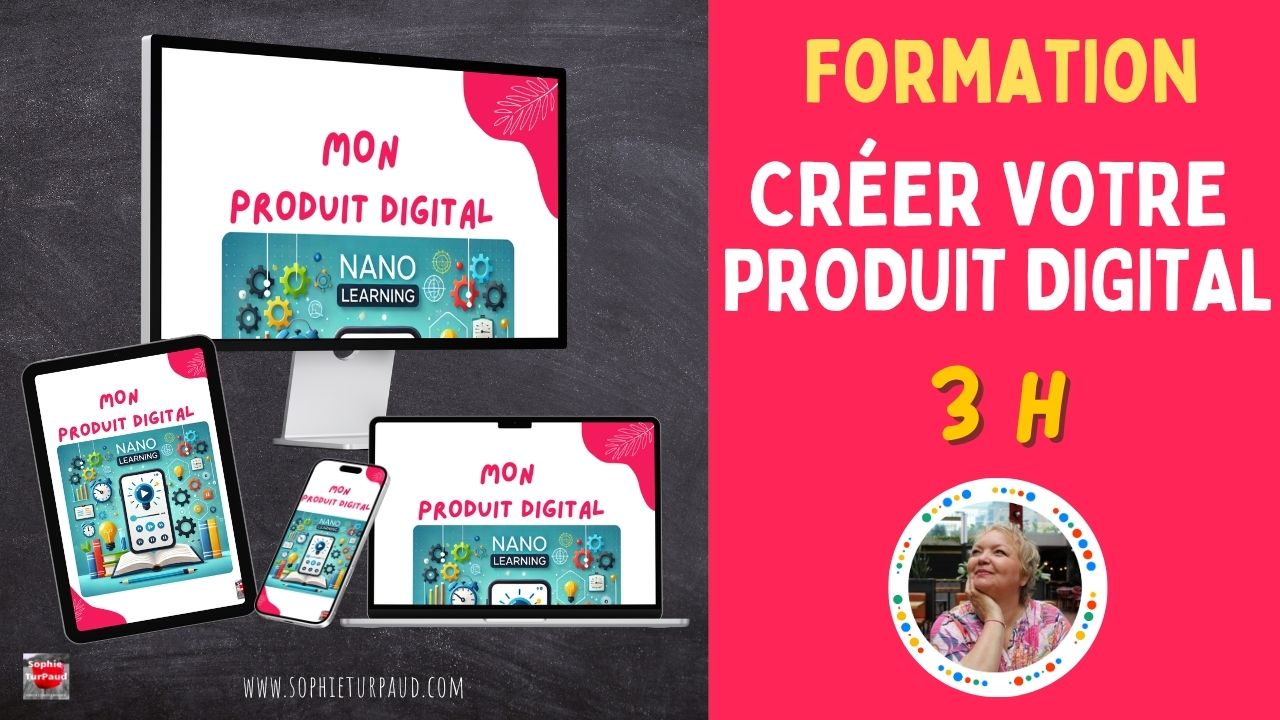 Formation créer votre produit digital Formation créer votre produit digital
