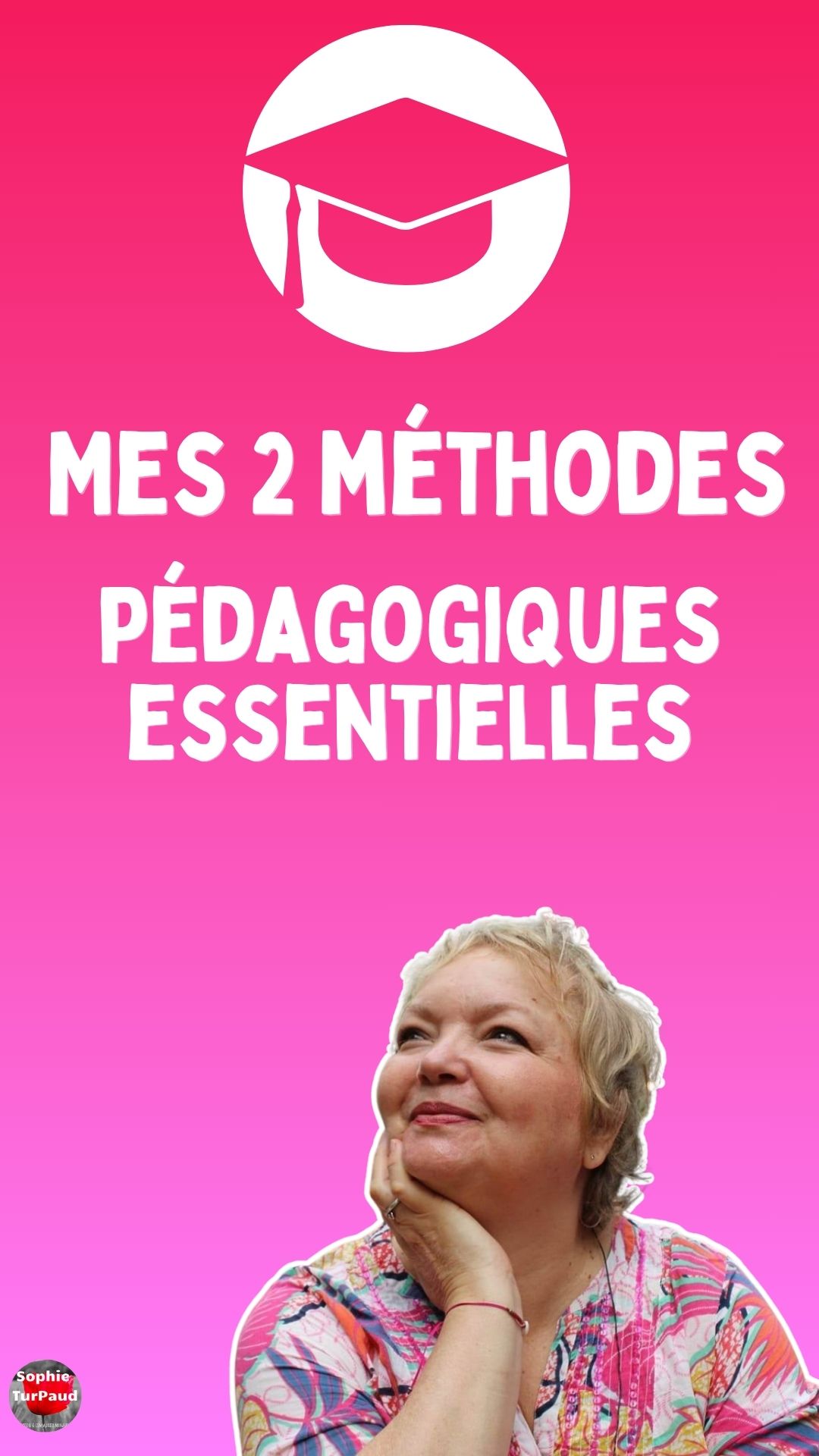 Mes 2 méthodes pédagogiques essentielles Mes 2 méthodes pédagogiques essentielles
